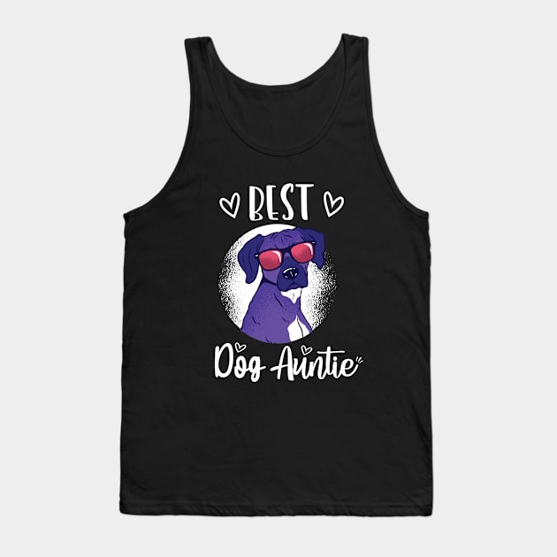 Best dog auntie Tank Top by Dogefellas